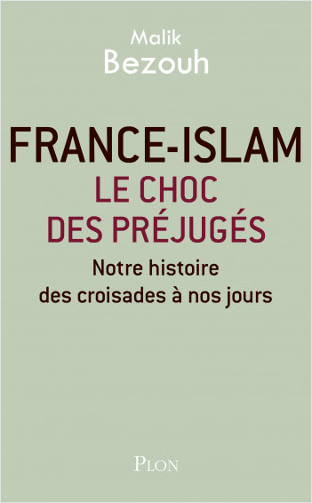 France-islam : le choc des préjugés