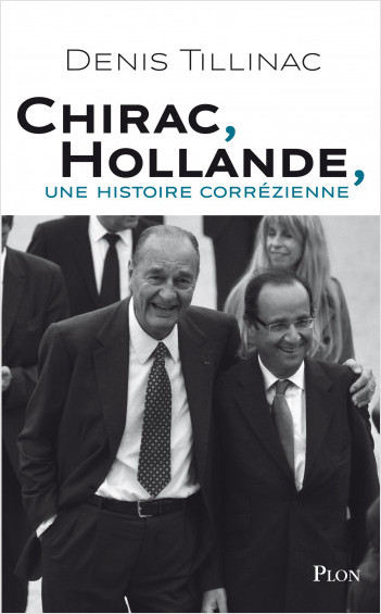 Chirac-Hollande, une histoire corrézienne