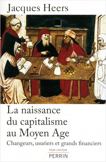 La naissance du capitalisme au Moyen Âge