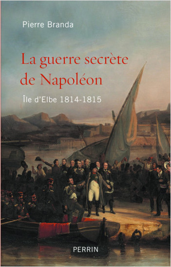 La guerre secrète de Napoléon