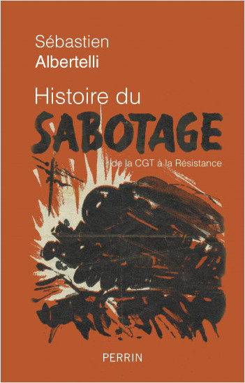 Histoire du sabotage