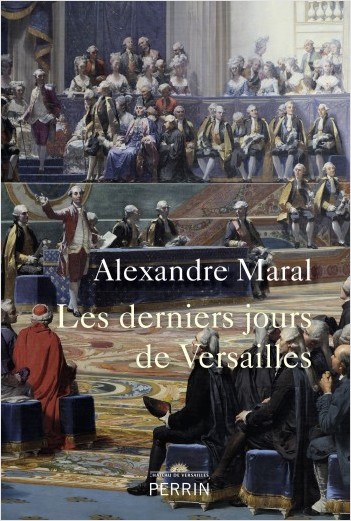 Les derniers jours de Versailles