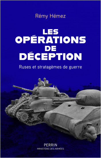 Les Opérations de déception (Prix Maréchal Foch 2023)