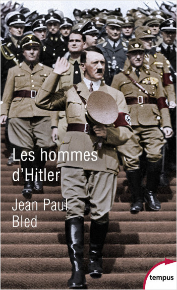 Les hommes d'Hitler