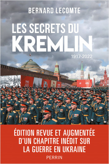 Les secrets du Kremlin (édition revue et enrichie)