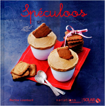 Speculoos - Variations gourmandes