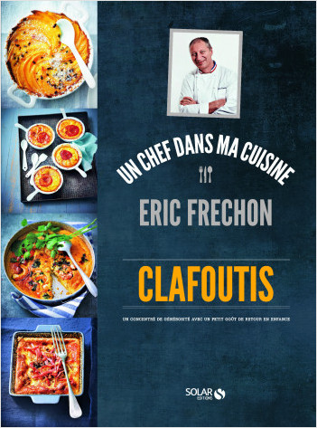 Clafoutis - Eric Fréchon