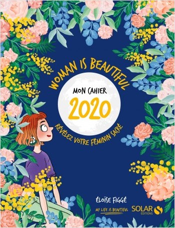 Mon cahier 2020 Woman is beautiful