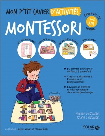 Mon p'tit cahier d'activités Montessori 3-6 ans