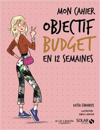 Mon cahier Objectif budget