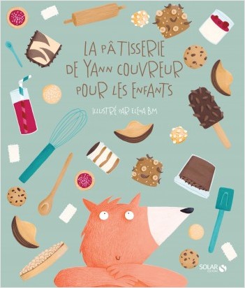 La pâtisserie de Yann Couvreur pour les enfants