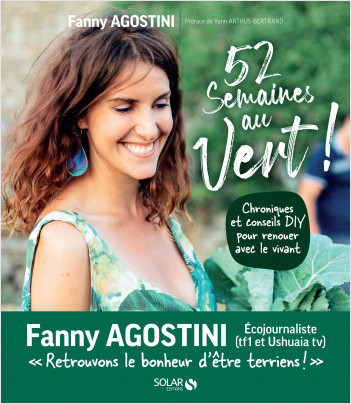 52 semaines au vert avec Fanny Agostini