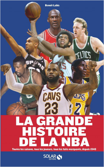 La grande histoire de la NBA