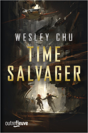 TIME SALVAGER - La nouvelle voix de la Science-Fiction