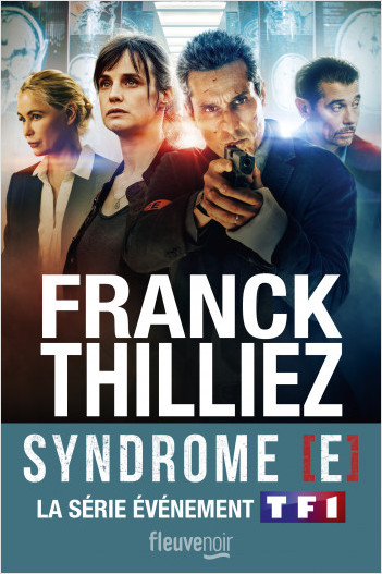 Le Syndrome E : Nouvelle édition - Le Thriller événement sur TF1
