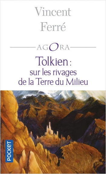 Tolkien : sur les rivages de la terre du milieu