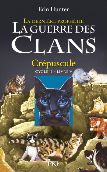 La guerre des Clans, cycle II - tome 05 : Crépuscule