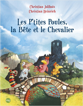 Les P'tites Poules - Les P'tites Poules, la Bête et le Chevalier
