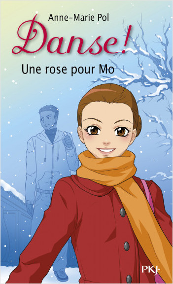 Danse ! tome 7 : Une rose pour Mo