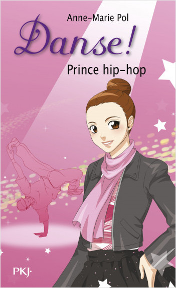 Danse ! tome 27 : Prince hip-hop