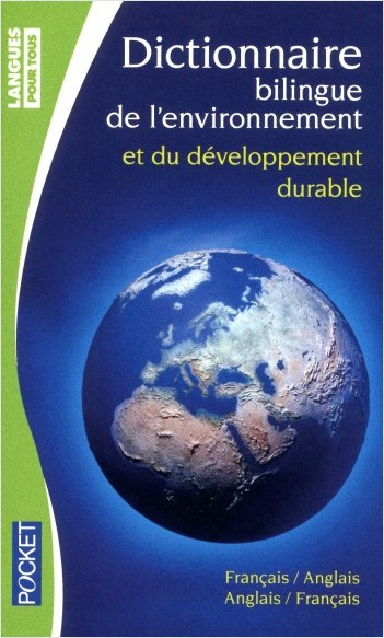 Dictionnaire de l'environnement et du développement durable (poche)