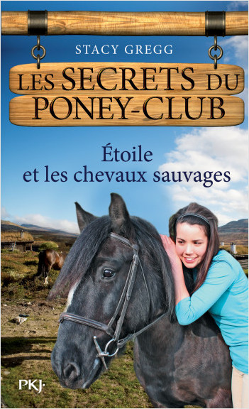Les secrets du Poney Club tome 3