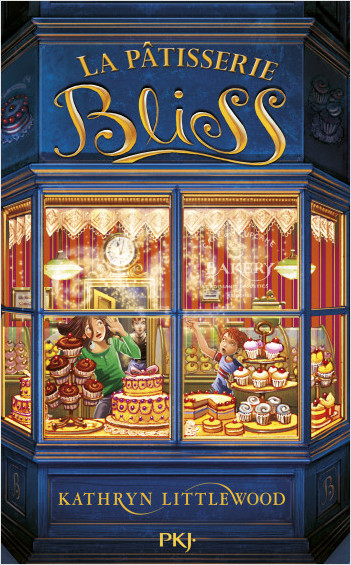 La pâtisserie Bliss - tome 01