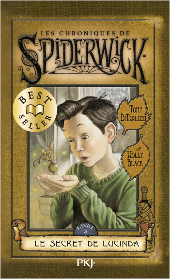 Les chroniques de Spiderwick - tome 03 : Le Secret de Lucinda