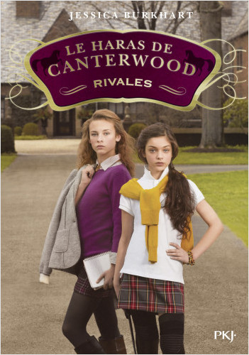 Le haras de Canterwood - tome 05 : Rivales