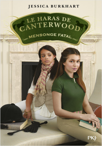 Le haras de Canterwood - tome 06 : Mensonge fatal