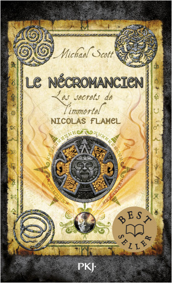 Les secrets de l'immortel Nicolas Flamel - Tome 04: Le Nécromancien