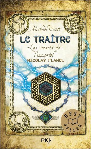 Les secrets de l'immortel Nicolas Flamel - Tome 05: Le traître