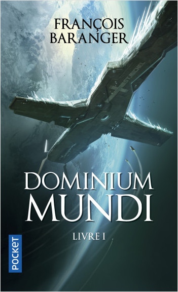 Dominium Mundi, Volume 1