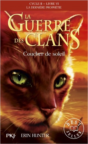 La guerre des Clans, cycle II - tome 06 : Coucher de soleil
