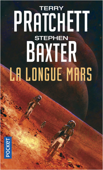 La Longue Terre - tome 3 : La Longue Mars