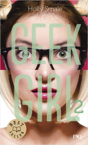 Geek Girl - tome 02