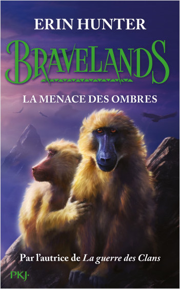 Bravelands, tome 04 : La menace des ombres
