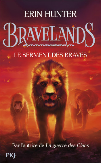 Bravelands - tome 06 : Le serment