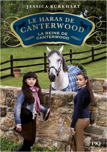 Le haras de Canterwood - tome 10 : La reine de Canterwood