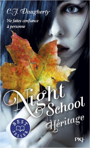 Night School - tome 02 : Héritage
