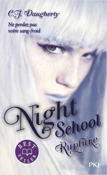 Night School - tome 03 : Rupture