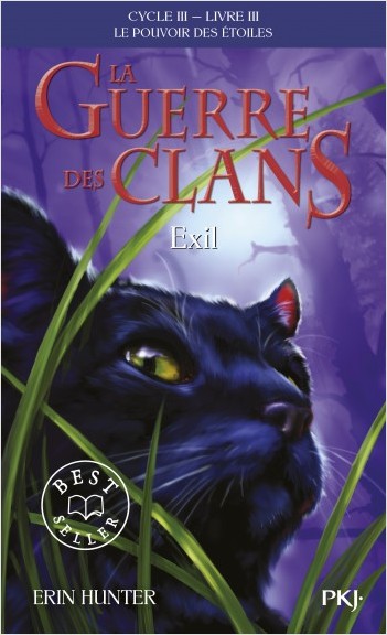 La guerre des Clans, cycle III - tome 03 : Exil