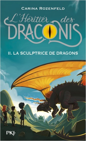 L'héritier des Draconis - tome 02 : La sculptrice de dragons