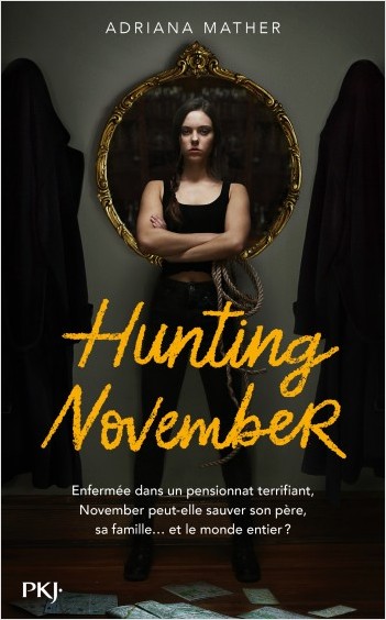 Killing November - Tome 2 : Hunting November