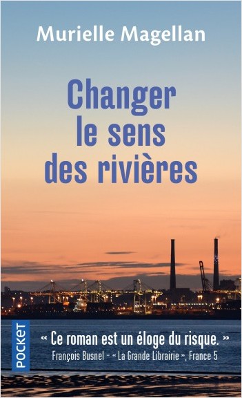 Changer le sens des rivières (Marie-Line et son juge)