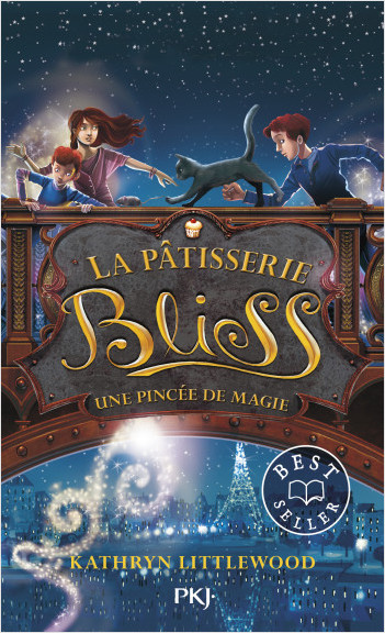 La pâtisserie Bliss - tome 02 : Une pincée de magie