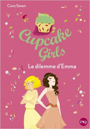 Cupcake Girls - tome 23 : Le dilemme d%7Emma