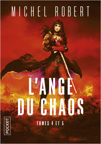 Intégrale - L'Ange du Chaos, tomes 4 et 5
