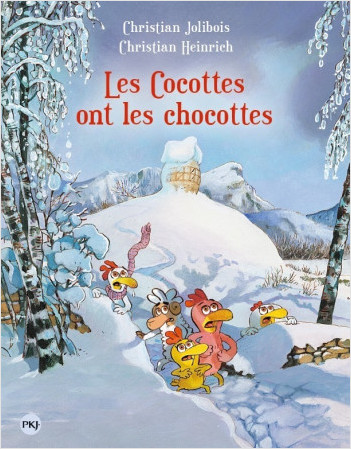 Les P'tites Poules - tome 20 : Les cocottes ont les chocottes