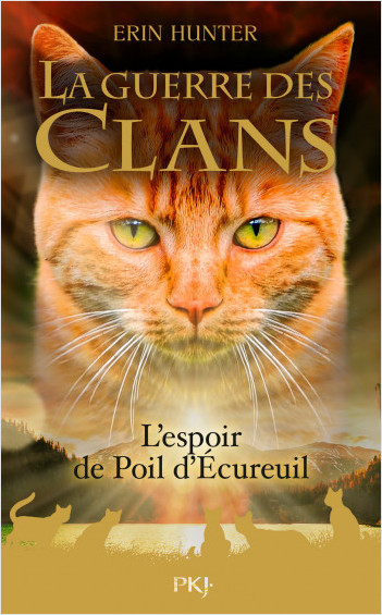 Guerre des clans - Hors - Série : L'espoir de Poil d'Écureuil